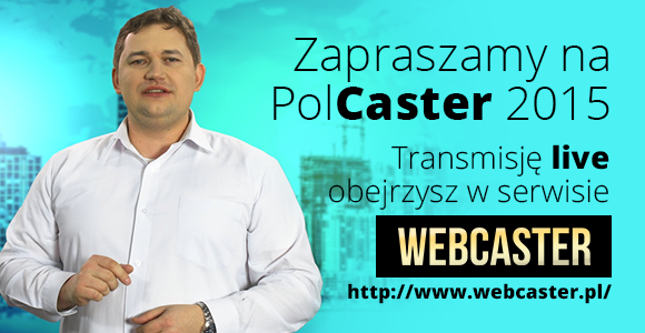 Na żywo online PolCaster 2015 